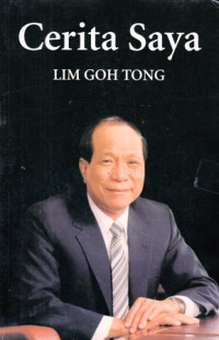 Cerita Saya : Lim Goh Tong