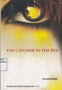 The Catcher In The Rye