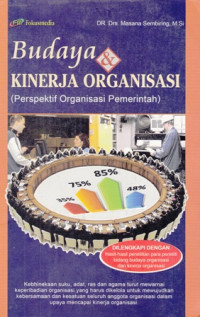 Budaya Kinerja Organisasi (Perspektif Organisasi Pemerintah)