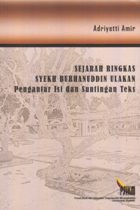 Sejarah Ringkas Syekh Burhanuddin Ulakan Pengantar Isi Dan Suntingan Teks