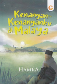 Kenangan-kenangan di Malaya