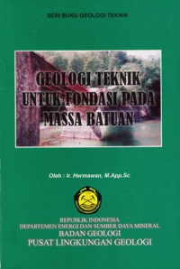 Geologi Teknik Untuk Fondasi Pada Massa Batuan