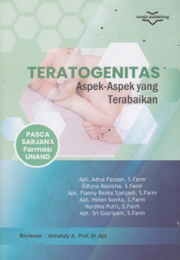 Teratogenitas Aspek-Aspek yang Terabaikan