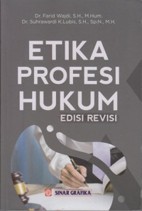 Etika profesi hukum edisi revisi