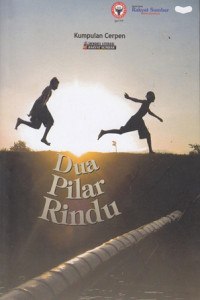 Dua Pilar Rindu