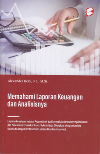 Memahami Laporan Keuangan dan Analisisnya