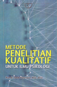 Metode Penelitian Kualitatif untuk Ilmu Psikologi