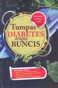 Tumpas Diabetes dengan Buncis