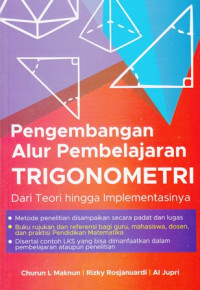 Pengembangan Alur Pembelajaran Trigonometri dari Teori hingga Implementasinya