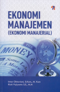 Ekonomi Manajemen (Ekonomi Manajerial)