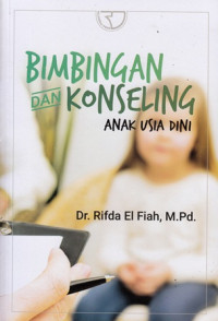 Bimbingan dan Konseling Anak Usia Dini