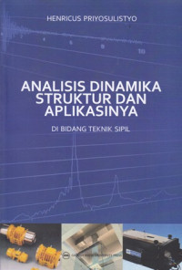 Analisis Dinamika Struktur dan Aplikasinya