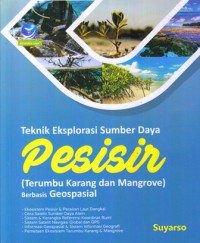 Teknik Eksplorasi Sumber Daya Pesisir (Terumbu Karang dan Mangrove Berbasis Geospasial)