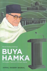 Buya Hamka : Serangkai Makna Di Mihrab Ulama