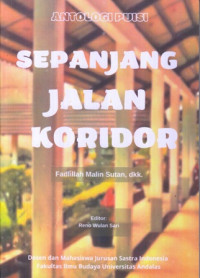 SEPANJANG JALAN KORIDOR