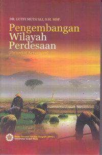 Pengembangan Wilayah Perdesaan (Perspektif Keruangan)