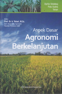 Aspek Dasar Agronomi Berkelanjutan