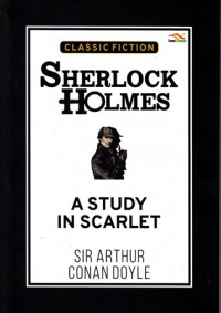 Sherlock Holmes : A Study in Scarlet