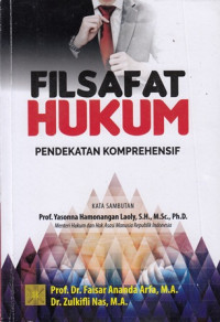 Filsafat Hukum : Pendekatan Komprehensif