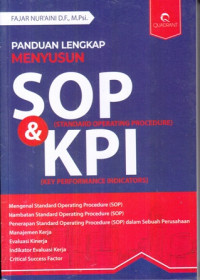 Panduan Lengkap Menyusun SOP ( Standard Operating Procedure) & KPI (Key Performance Indicators)