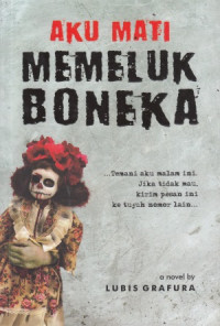 Aku Mati Memeluk Boneka