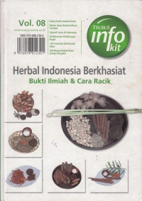 Herbal Indonesia berkhasiat: bukti ilmiah dan cara racik