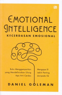 Emotional Intelligence: kecerdasan emosional