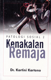 Pantologi sosial 2: kenakalan remaja