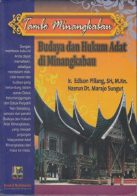 Tambo minangkabau: budaya dan hukum adat di minangkabau