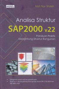 Analisi struktur sap2000 v22: panduan praktis menghitung struktur bangunan