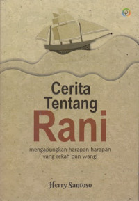 Cerita Tentang Rani