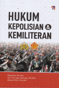 Hukum Kepolisian dan Kemiliteran