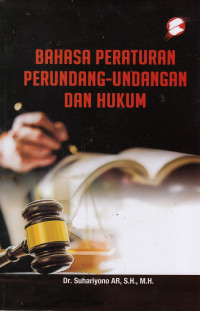 Bahasa Peraturan Perundang Undangan Dan Hukum