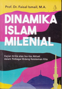 Dinamika islam milenial