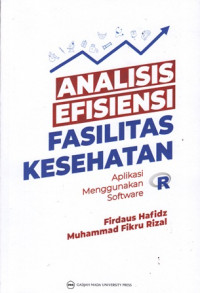 Analisis efisiensi fasilitas kesehatan