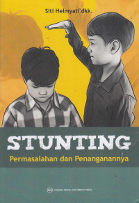 Stunting Permasalahan dan Penanganannya