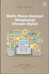 MEDIA MASSA NASIONAL MENGHADAPI DISTRIBUSI DIGITAL