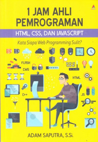 l Jam ahli pemrograman html,css, dan javascript : kata siapa web programming sulit ?