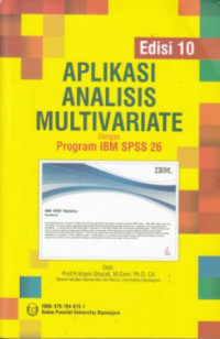 Aplikasi analisis multivariate : dengan progam IBM SPSS 26