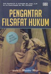 Pengantar filsafat hukum : Edisi revisi ketujuh