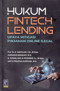 Hukum fintech lending upaya mitigasi pinjam online ilegal