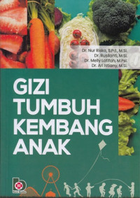 Gizi tumbuh kembang anak