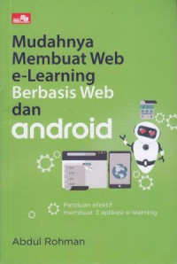 Mudahnya Membuat Web e-Learning Berbasis Web Dan Android