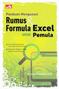 Panduan Menguasai Rumus Dan Formula Excel Untuk Pemula