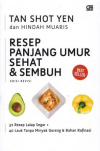 Resep Panjang Umur Sehat Dan Sembuh Edisi Revisi