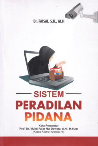 Sistem Peradilan Pidana