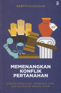 Memenangkan Konflik Pertanahan