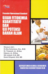 Prosedur operasional standard ujian fitokimia kuantitatif dan uji potensi bahan alam