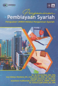 Penjaminan pembiayaan Syariah Penguatan UMKM Melalui Penjaminan Syariah