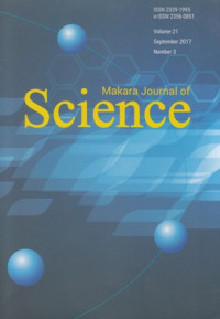 Makara Journal of Science : Vol 21 , No 3 , Desember 2017